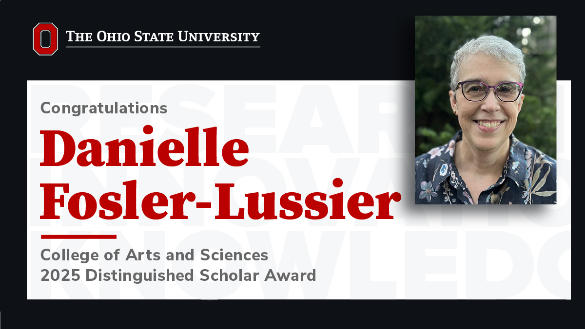 Danielle Fosler-Lussier, PhD, professor of music in the College of Arts and Sciences’ School of Music, has earned The Ohio State University 2025 Distinguished Scholar Award